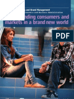 Understanding Consumers and Markets in A Brand New World