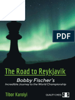 Karolyi Tibor-The Road to Reykjavik Bobby Fischer Incredible Journey to the World Championship