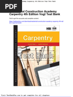 Residential Construction Academy Carpentry 4th Edition Vogt Test Bank