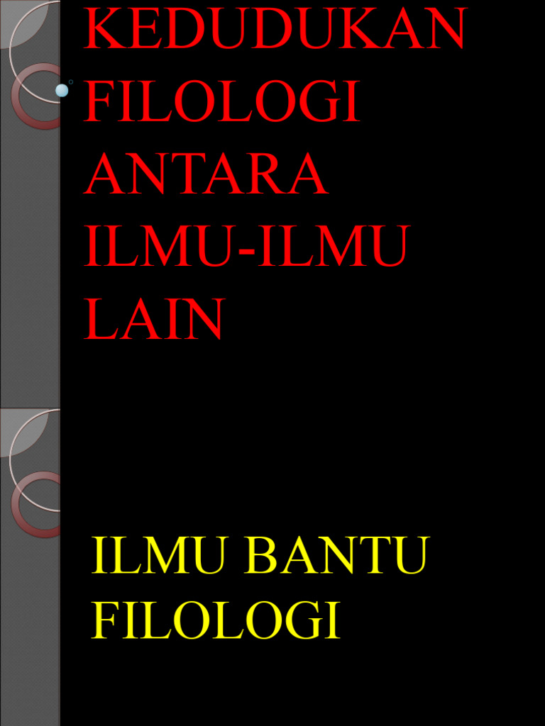 Filologi dan Ilmu Bantu Terkait | PDF | Seni & Disiplin Bahasa