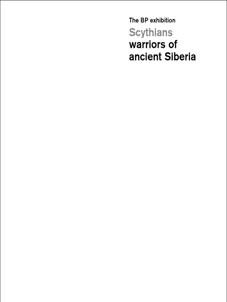 Scythians: Warriors of Ancient Siberia | PDF | Russia | World Politics
