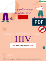 Mengapa Pentingnya Mengetahui HIV?