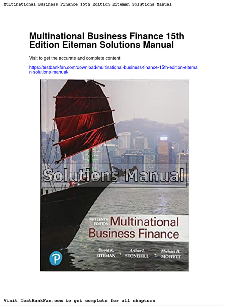 Multinational Business Finance 15th Edition Eiteman Solutions Manual