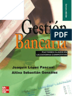 Gestión Bancaria Factores Claves en Un Entorno Competitivo (Joaquín López Pascual Etc.)