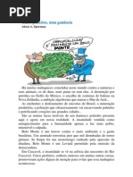 Cinco prefeitos, uma ganância