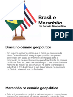 Brasil e Maranhão