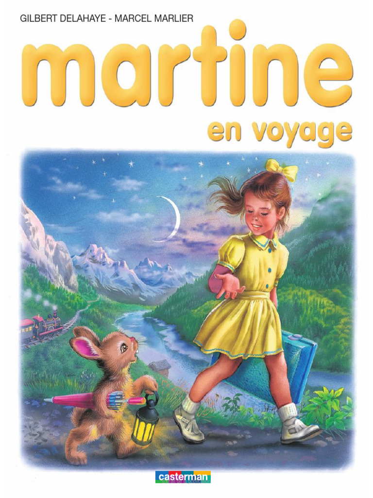 Martine - Martine a une étrange voisine - Gilbert Delahaye, Marcel Marlier  - cartonné - Achat Livre ou ebook