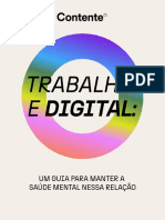 Trabalho e Digital: UM GUIA PARA MANTER A SAÚDE MENTAL NESSA RELAÇÃO