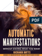 Automatic Manifestations by Richard Dotts