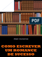 Como Escrever Um Romance de Sucesso by Albert Zuckerman [Zuckerman, Albert] (z-lib.org).epub