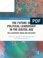 The Future of Political Leadership in The Digital Age Neo-Leadership, Image, and Influence (Agnieszka Kasinska-Metryka (Editor) Etc.)