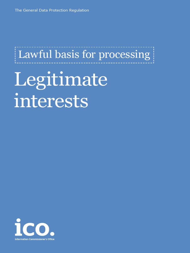 ICO Guidance on Legitimate Interests | PDF | Privacy | Recruitment