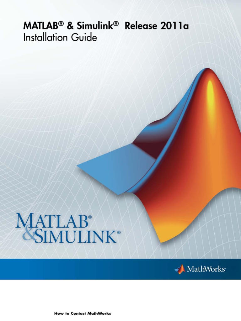 Installation Guide: Matlab & Simulink Release 2011a | Download Free PDF ...
