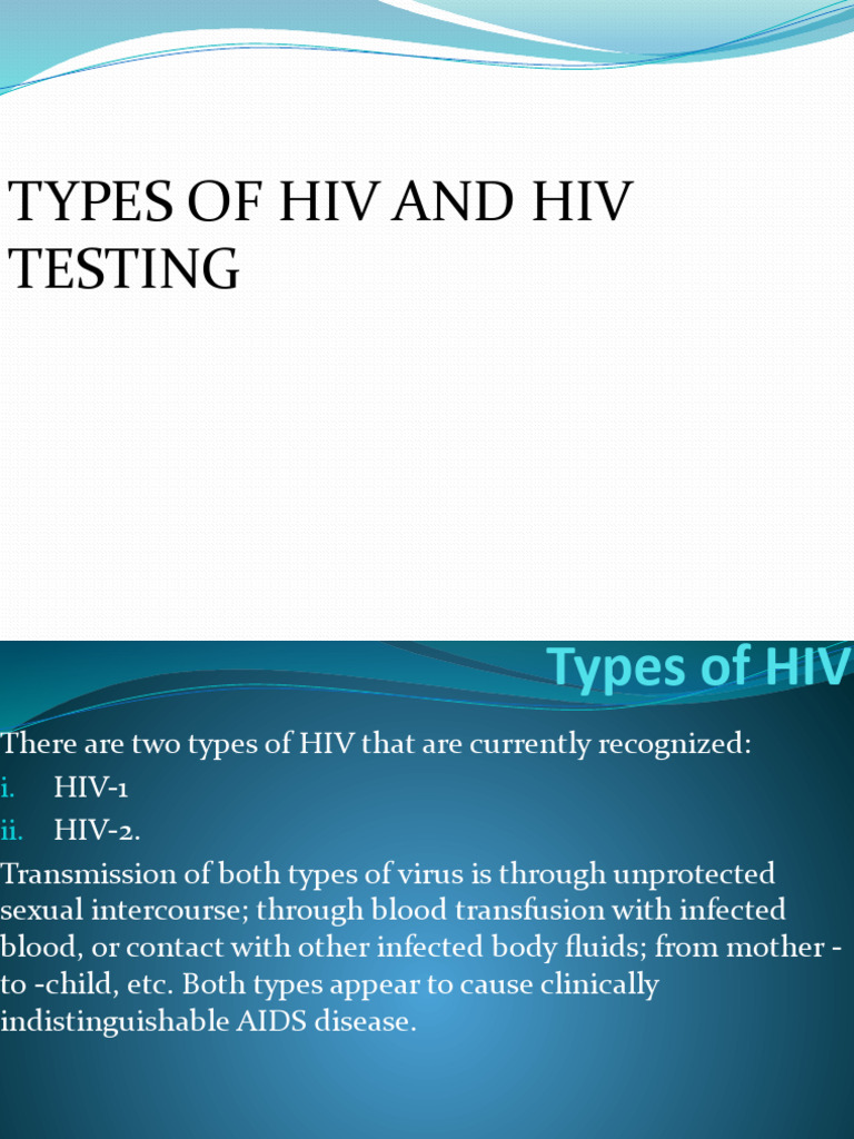 Types of HIV and HIV Testing (2) .PPT.X PDF Hiv Diagnosis Of Hiv/Aids