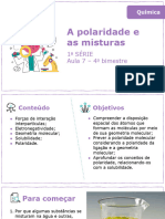 Aula 7 A Polaiidade e As Misturas 1ano 4bi