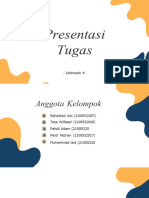 Presentasi Tugas: - Kelompok 4