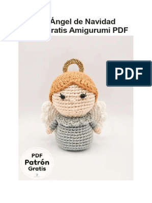 PDF PATRÓN DE CROCHET Amigurumi Ángel Lindo, Muñeco Relleno de