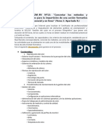 MF1442 - 3 - UD3 - E2M - RV Nº13: "Concretar Los Métodos y Recursos Didácticos para La Impartición de Una Acción Formativa en Modalidad Presencial y en Línea" (Tema 3. Apartado 8.)