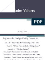 Titulos Valores - Regimen Codigo Civil y Comercial - Derecho Comercial II - Dr. Jorge A. Gómez
