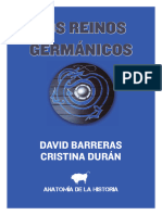 BARRERAS, David y DURÁN, Cristina, Los Reinos Germánicos. de La Caída de Roma A La Senda Del Fedualismo, EN Anatomía de La Historia, 2011