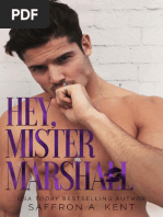 Hey, Mister Marshall - Saffron A. Kent