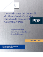 Determinantes Del Desarrollo de Mercado de Capitales. Estudios de Casos de Chile, Colombia y Perú