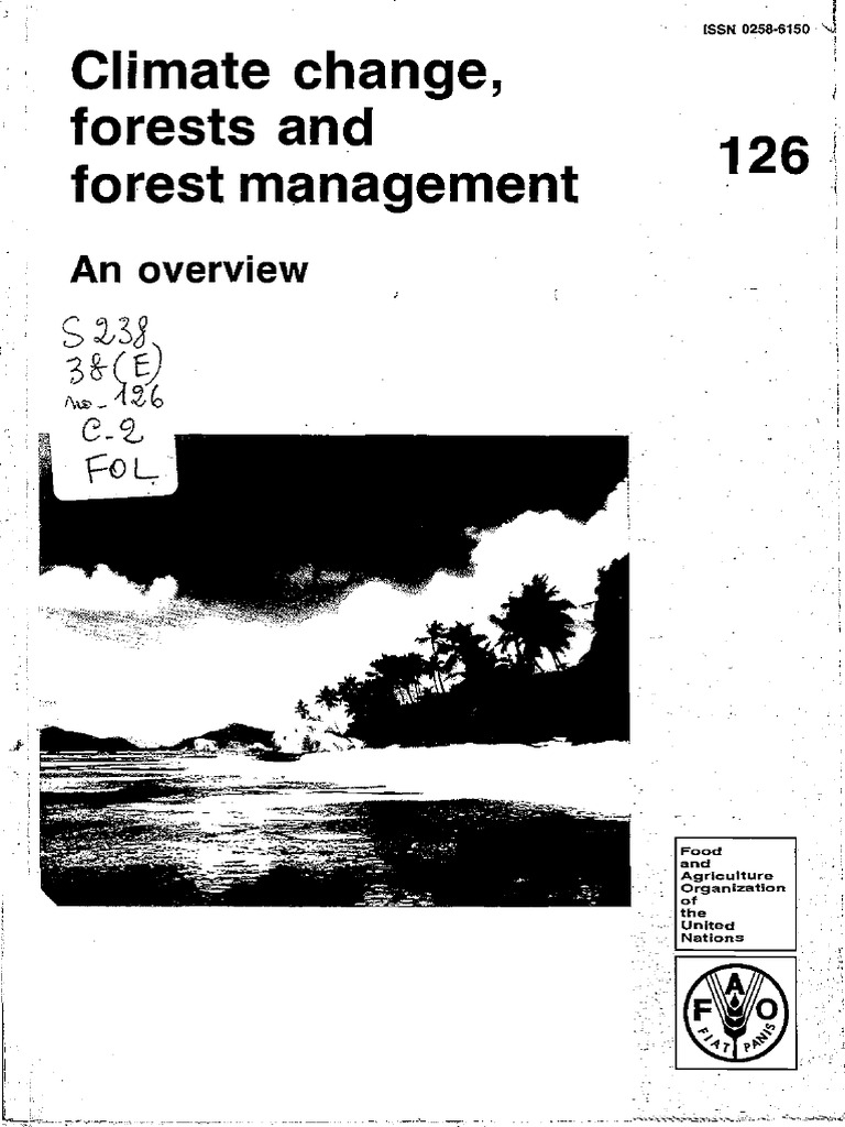 Climate Change Forests and Forest Management An O-Wageningen University ...