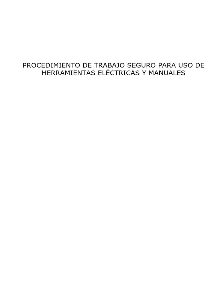 Procedimiento de Trabajo Seguro para Uso de Herramientas Eléctricas y ...