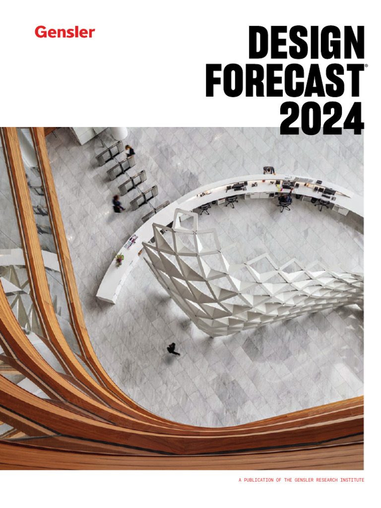 Gensler Design Forecast 2024 | PDF | Mixed Use Development | Sustainability