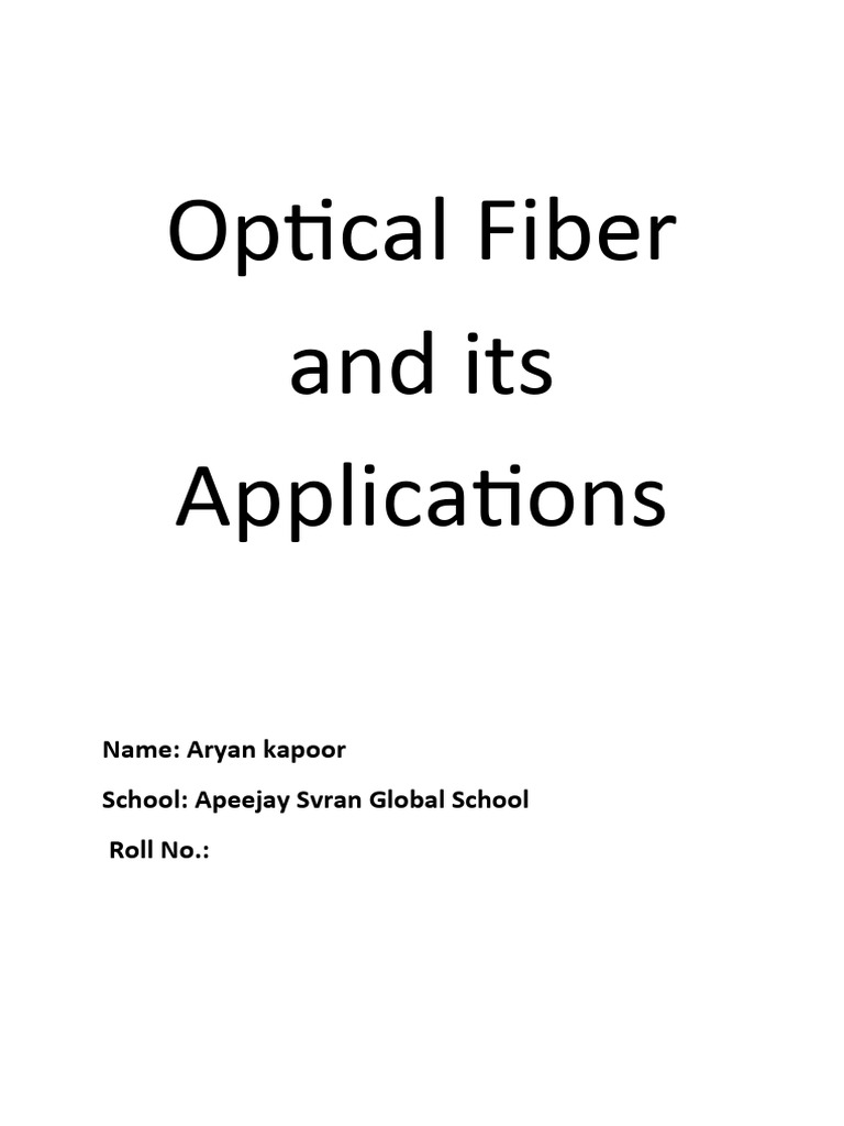 OpticalFibreClass12PhysicsInvestigatoryProjectReportFreePDF
