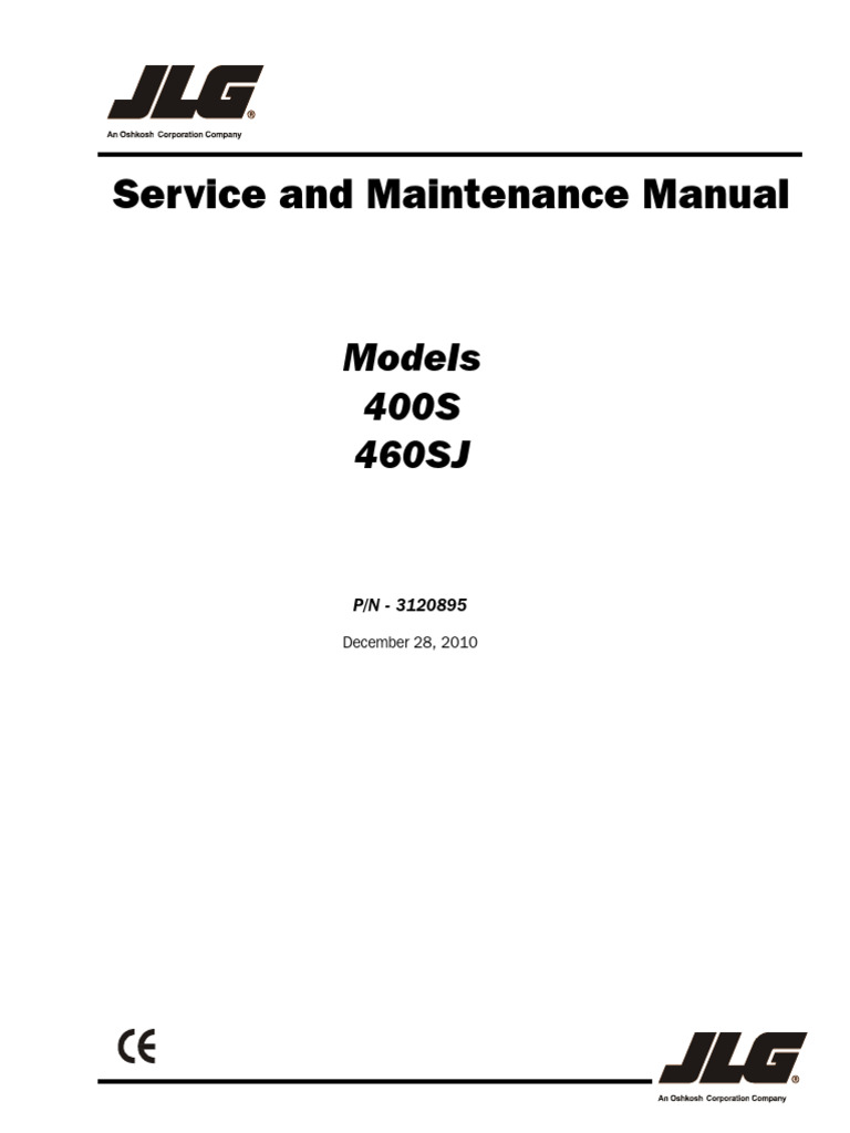 JLG 400S 460SJ Service and Maintenance Manual Boom Lift 3120895