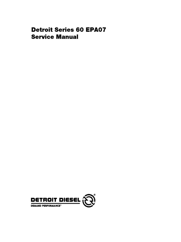 Detroit Series 60 EPA07 Engine Service Manual | PDF | Internal ...
