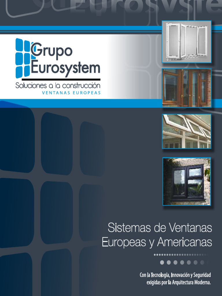 Grupo Eurosystem S.A.S - Aislante Acústico Las ventanas de PVC