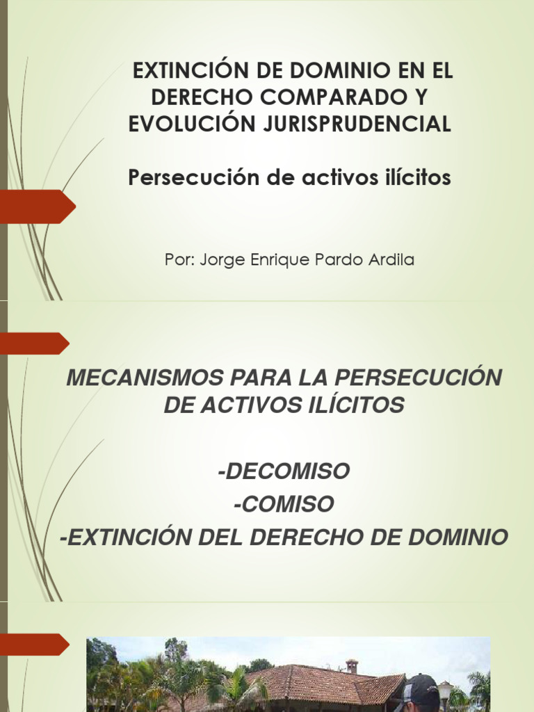 Extinción de Dominio y Decomiso Legal | PDF | Derecho