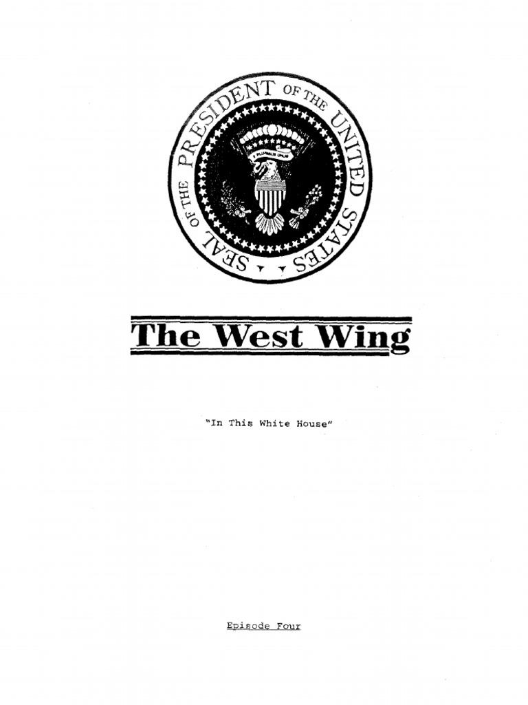 The West Wing 204 in This White House 2000 Screenplay PDF Works Television Series Created