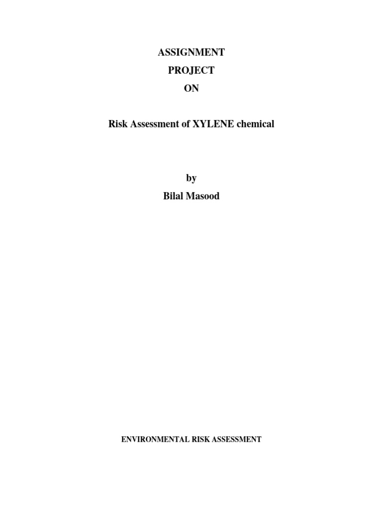 Risk Assessment of Xylene by BILAL MASOOD | PDF | Benzene | Personal ...
