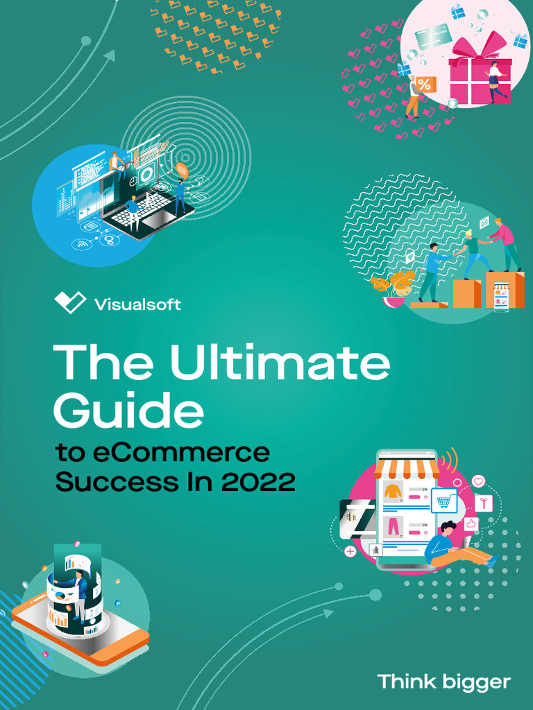 Ultimate Guide To Ecommerce Success Pdf E Commerce Retail