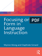 Focusing On Form in Language Instruction (The Routledge E-Modules On Contemporary Langauge Teaching Series)