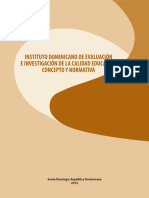 Instituto Dominicano de Evaluación e Investigación de La Calidad Educativa, Concepto y Normativa