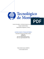 Instituto Tecnológico y de Estudios Superiores de Monterrey: Actividad Evaluativa 2.3 Examen Del Módulo 2