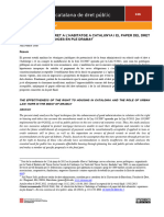 L'EFECTIVITAT DEL DRET A L'HABITATGE A CATALUNYA I EL PAPER DEL DRET URBANÍSTIC Juli Ponce Solé