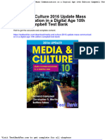 Media and Culture 2016 Update Mass Communication in A Digital Age 10th Edition Campbell Test Bank