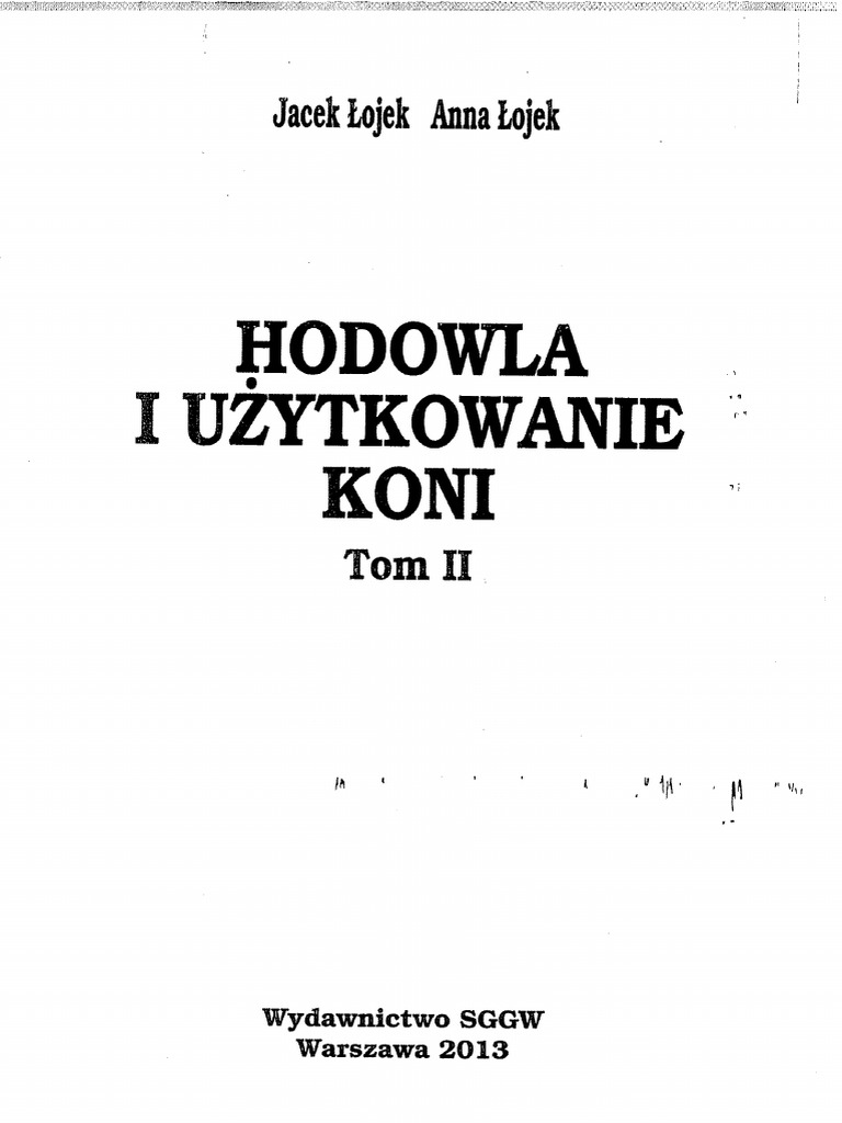 Łojek A. - Hodowla I Użytkowanie Koni Tom 2 | PDF