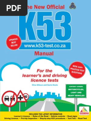 The New Official K53 Manual - For the Learner’s and Driving Licence Tests (Extract)