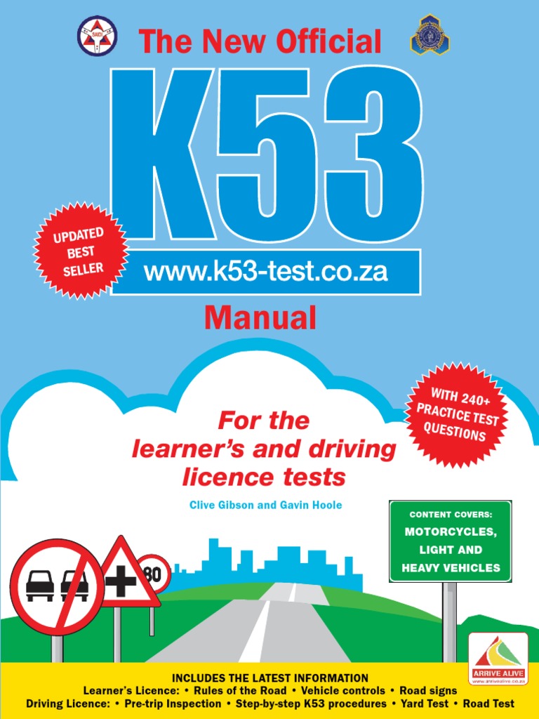 The New Official K53 Manual - For The Learner's and Driving Licence ...