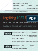 Legalizing LGBT Families - How The Law Shapes Parenthood - Amanda K Baumle and D'Lane R Compton - 2015 - NYU Press - Anna's Archive