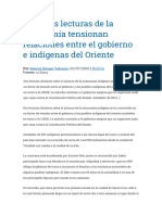 Distintas Lecturas de La Autonomía Tensionan Relaciones Entre El Gobierno e Indígenas Del Oriente