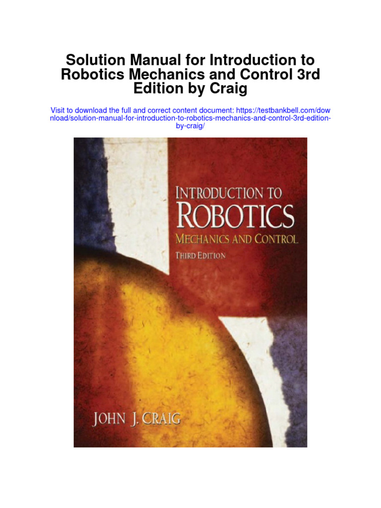 Solution Manual For Introduction To Robotics Mechanics and Control 3rd ...