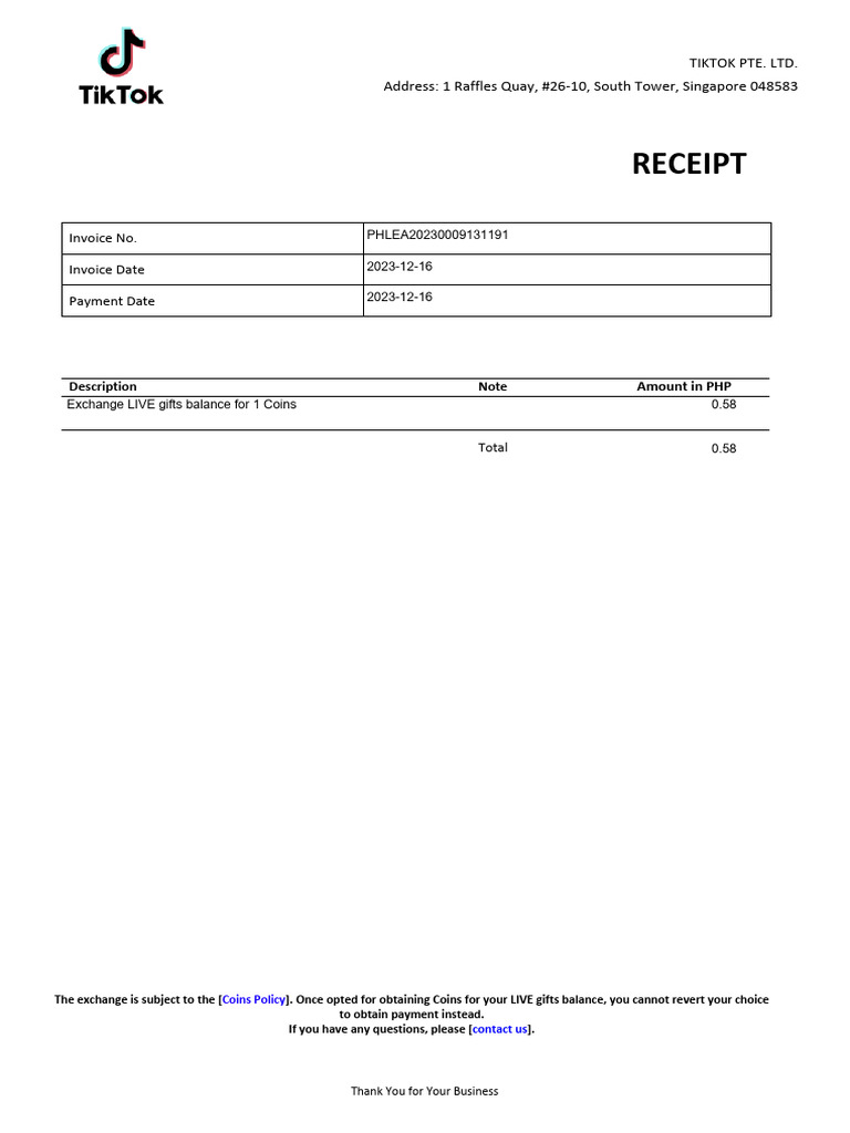 Receipt: Tiktok Pte. Ltd. Address: 1 Raffles Quay, #26-10, South Tower ...