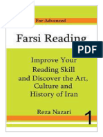 Reza Nazari - Farsi Reading - Improve Your Reading Skill and Discover The Art, Culture and History of Iran - For Advanced Farsi (Persian) Learners-Createspace Independent Publishing Platform (2014)
